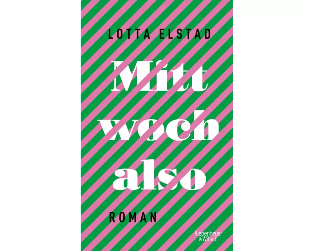 Mittwoch also