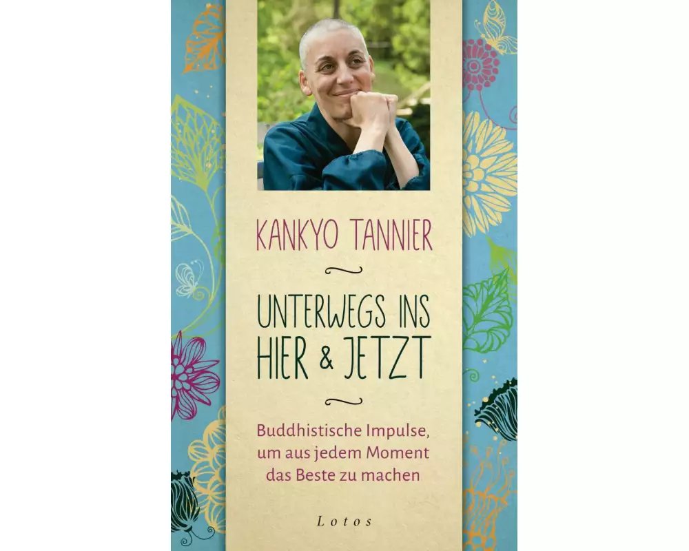 Unterwegs ins Hier & Jetzt