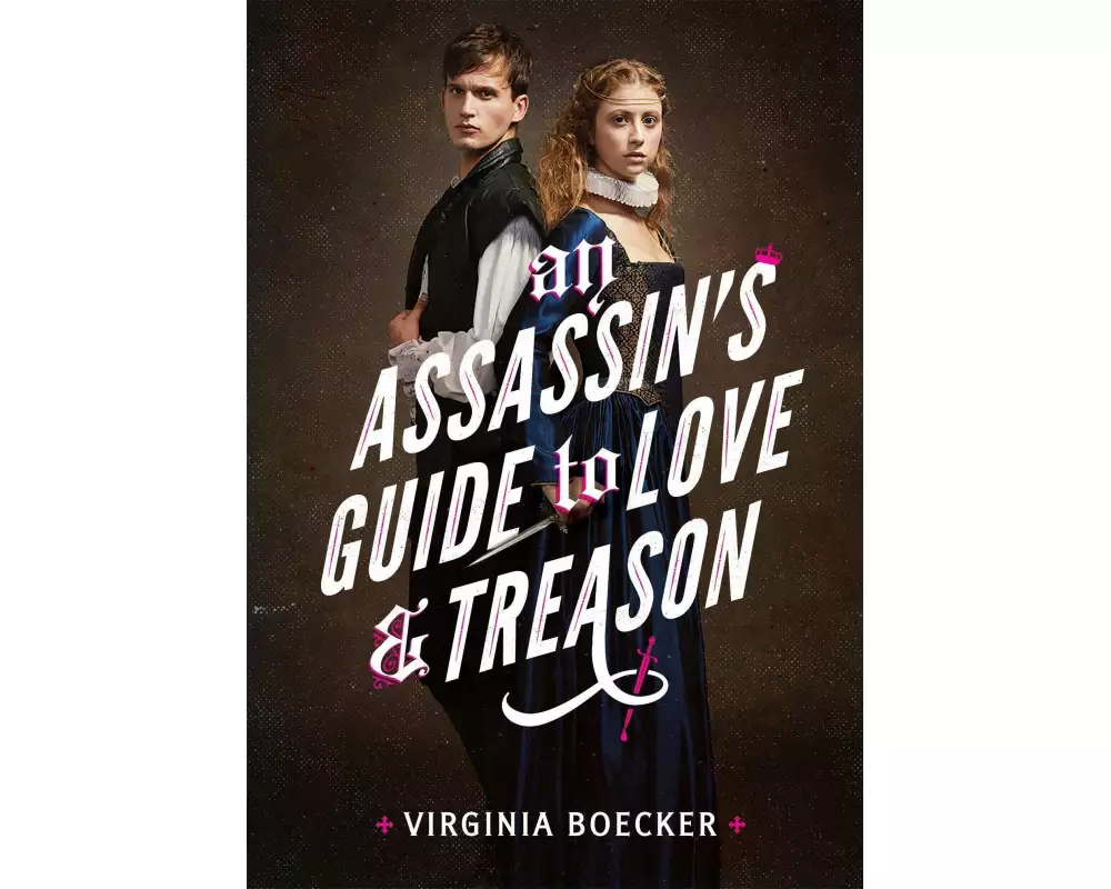 An Assassin's Guide to Love and Treason