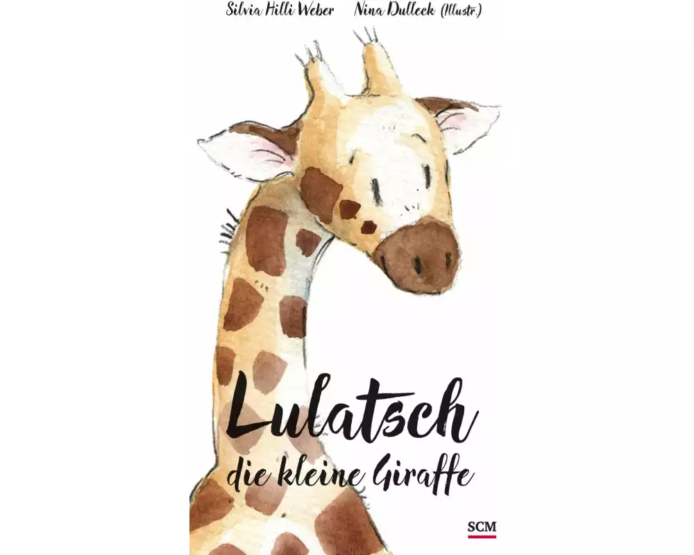 Lulatsch, die kleine Giraffe
