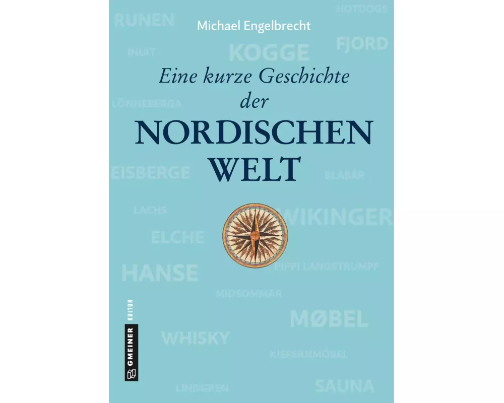 Eine kurze Geschichte der nordischen Welt