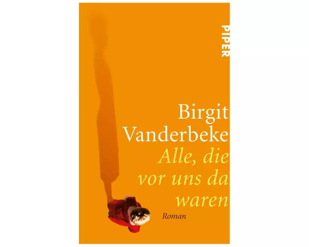 Alle, die vor uns da waren