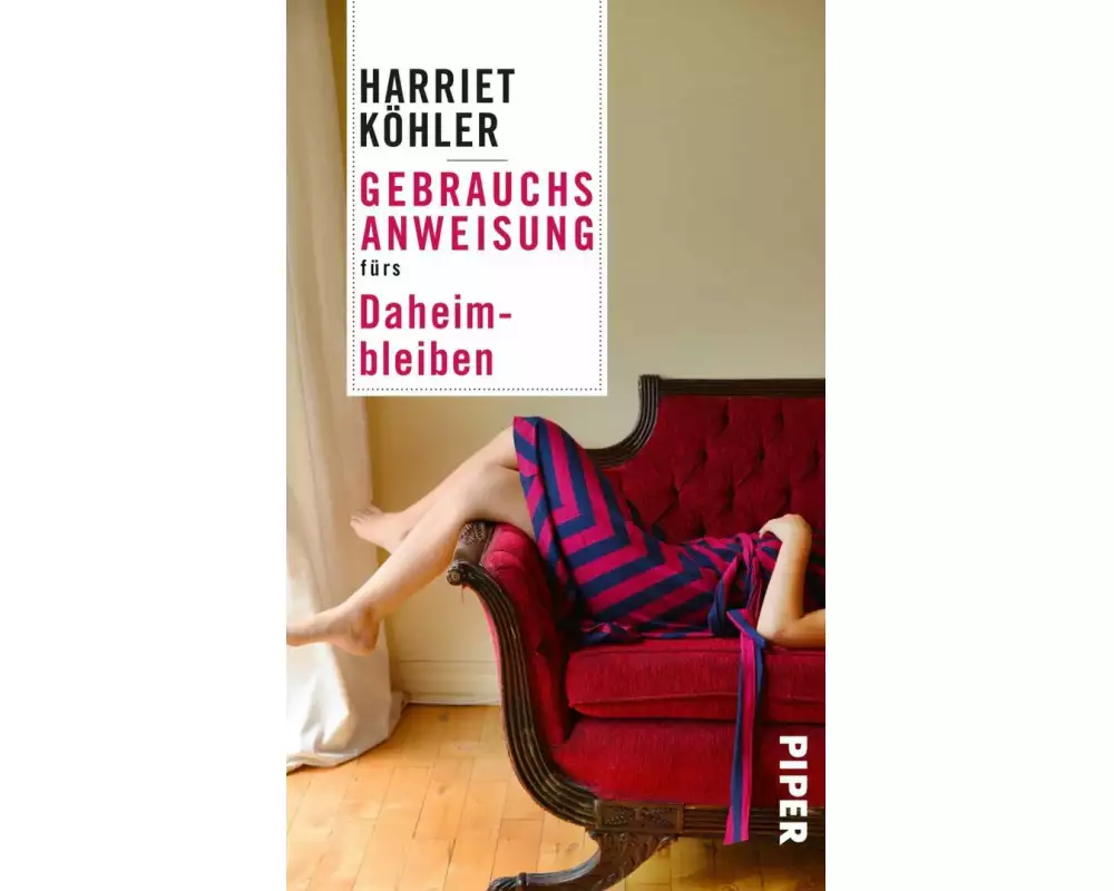 Gebrauchsanweisung fürs Daheimbleiben