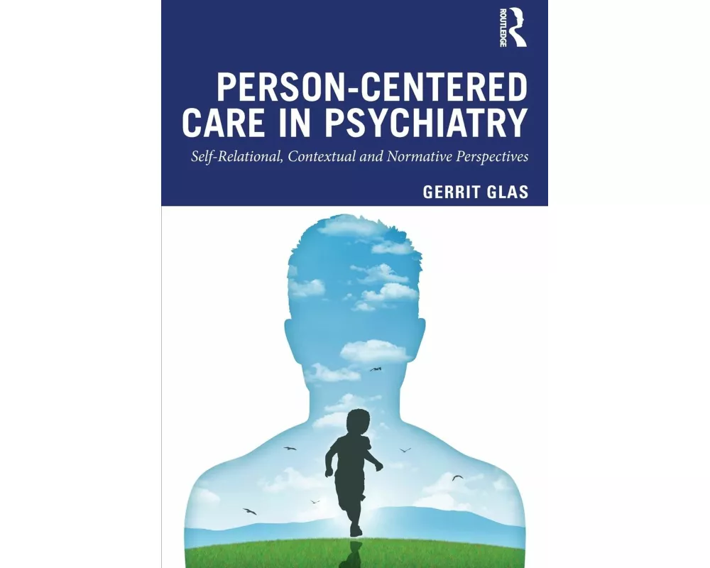 Person-Centred Care in Psychiatry