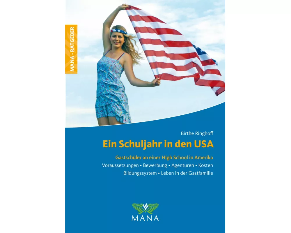 Ein Schuljahr in den USA