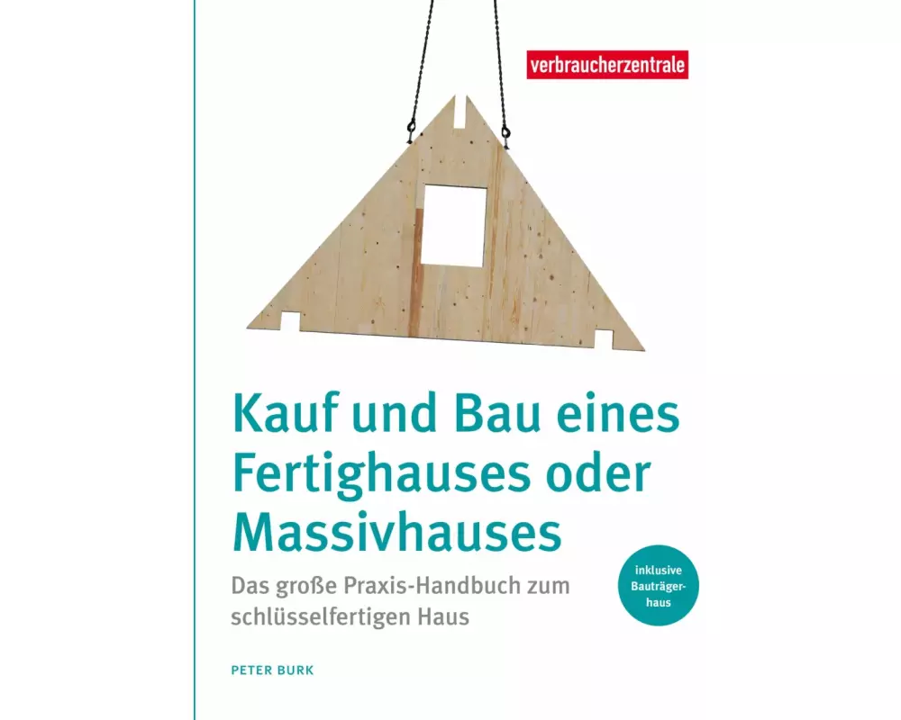 Kauf und Bau eines Fertighauses oder Massivhauses