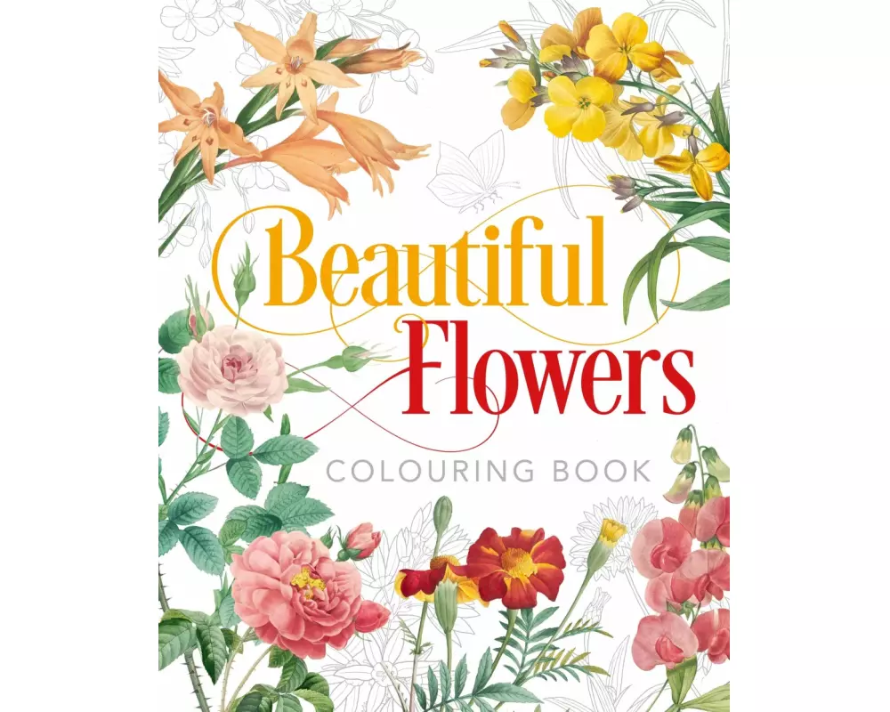 Beautiful Flowers Colouring Book