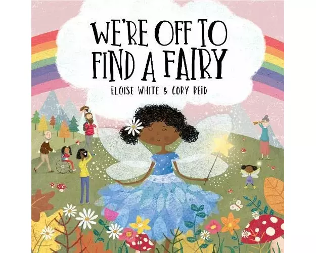 We're Off To Find A Fairy