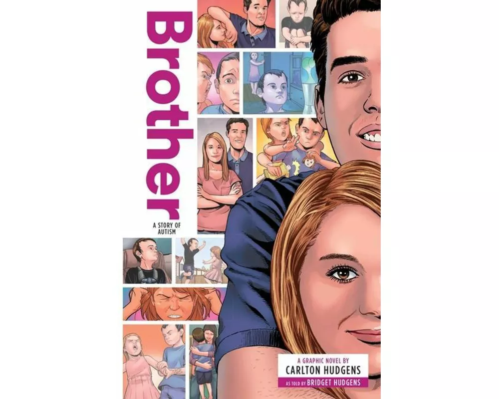 Brother: A Story of Autism