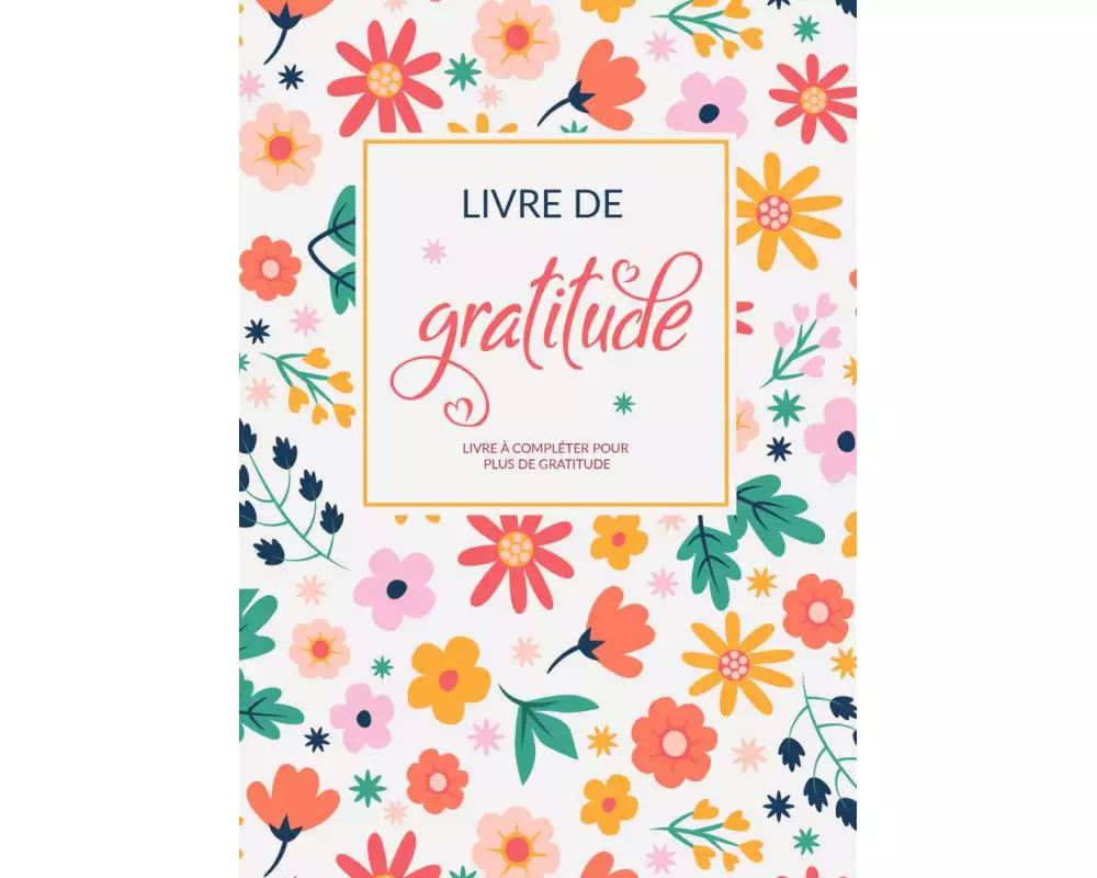 Mon Livre De Gratitude