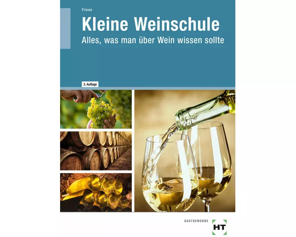 Kleine Weinschule