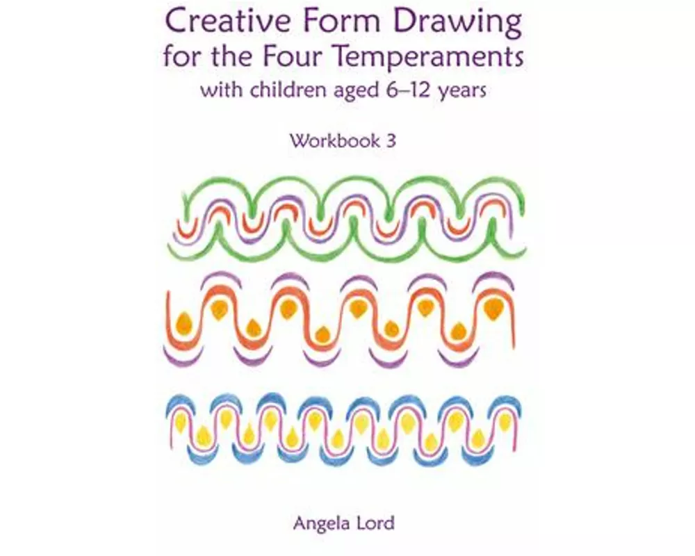 Creative Form Drawing for the Four Temperaments