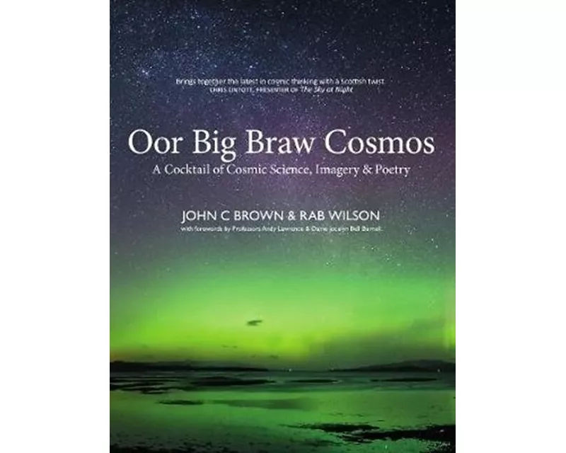 Oor Big Braw Cosmos