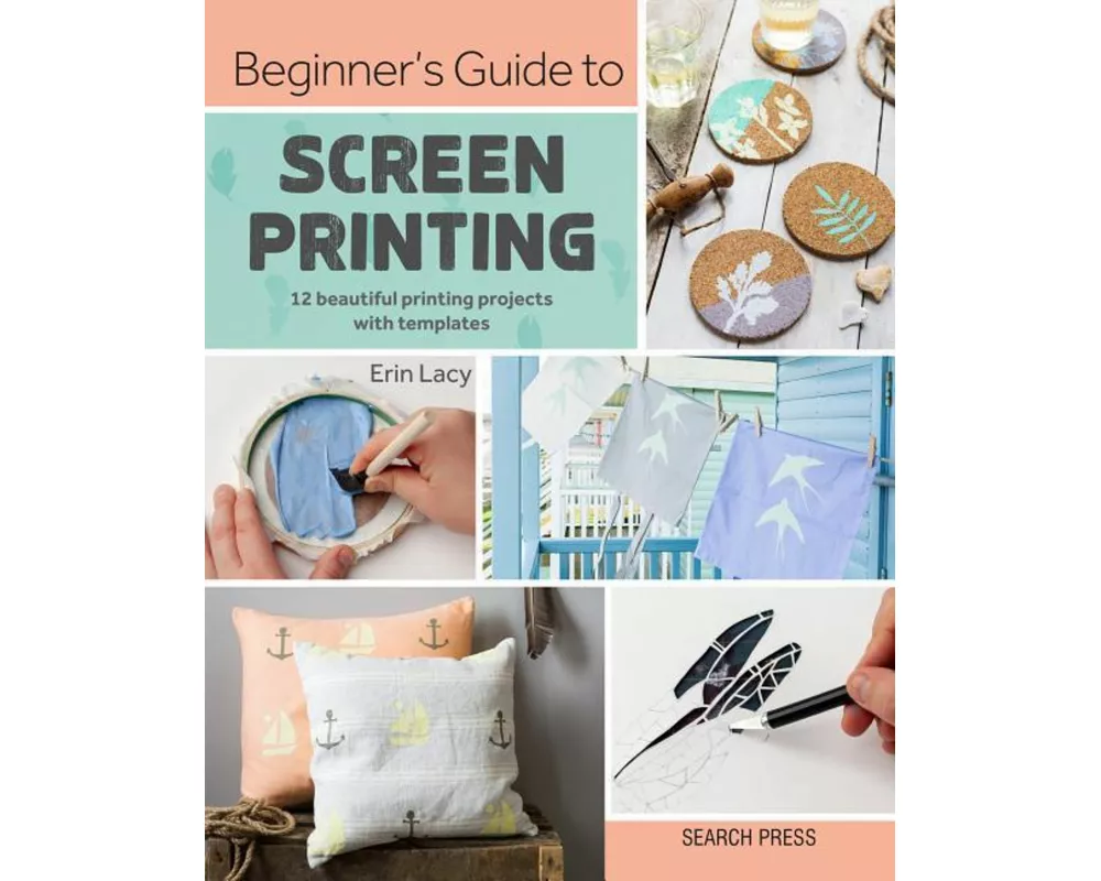 Beginner's Guide to Screen Printing