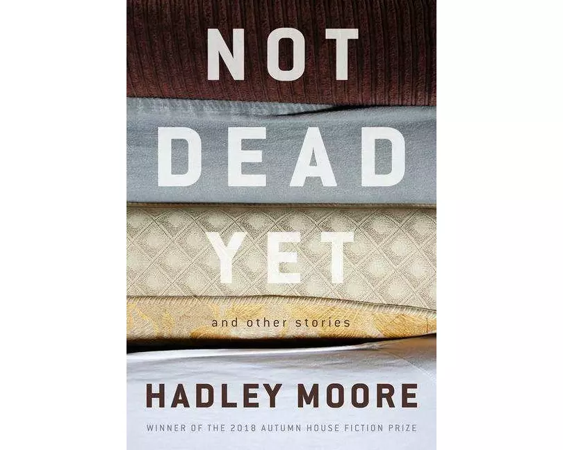 Not Dead Yet and Other Stories