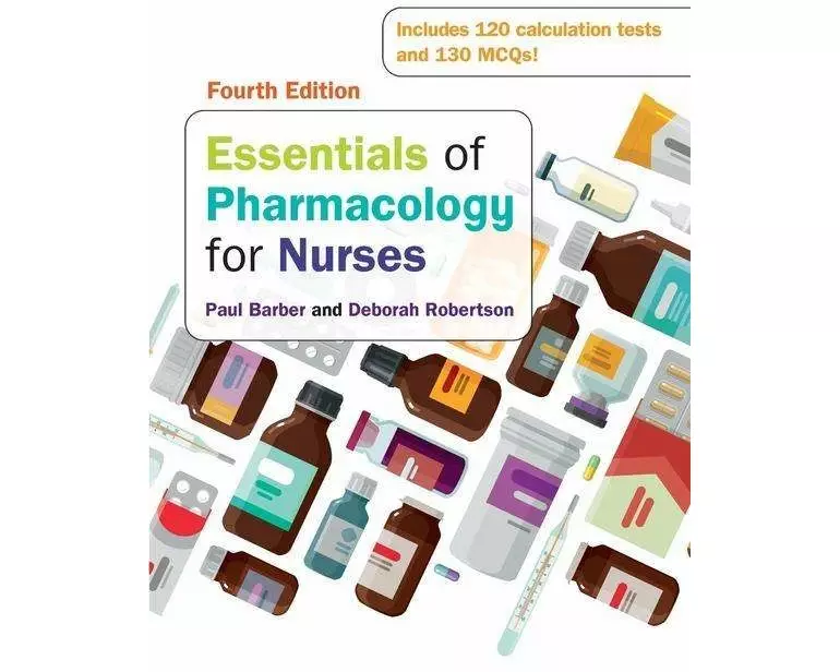 Essentials of Pharmacology for Nurses, 4e