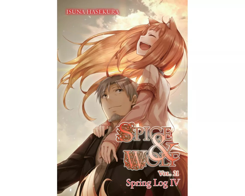 Spice and Wolf, Vol. 21 (light novel)