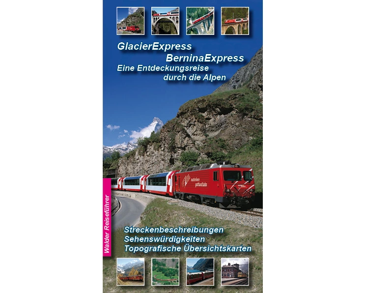 Glacier Express, Bernina Express und Arosabahn