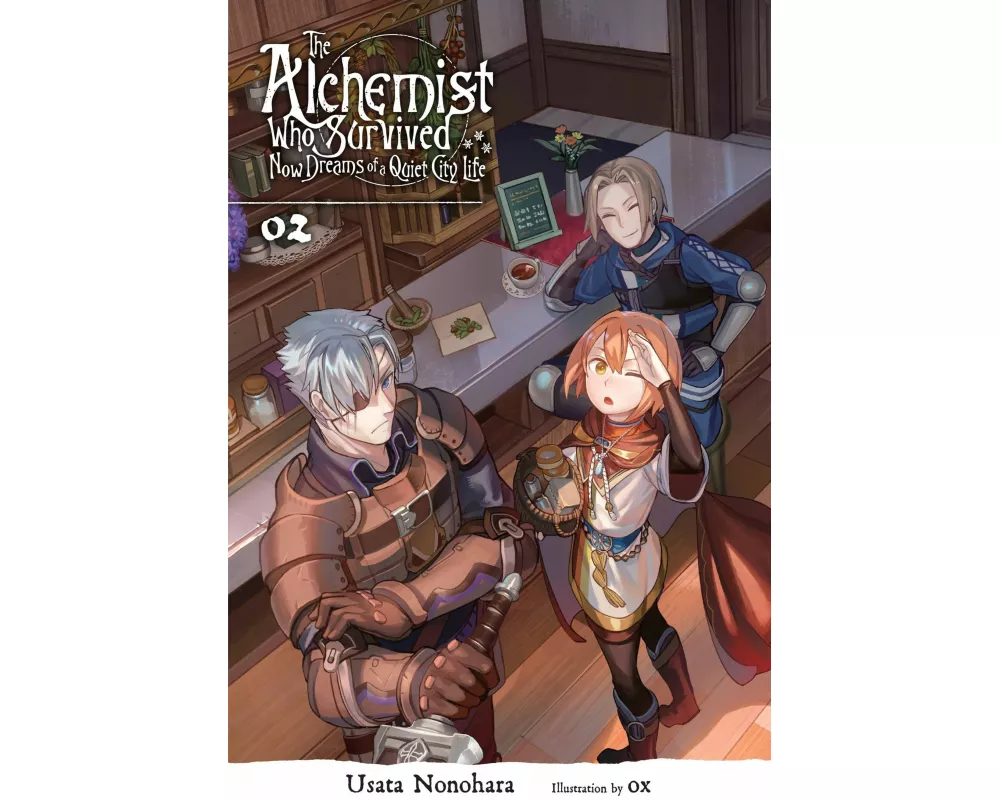 The Alchemist Who Survived Now Dreams of a Quiet City Life, Vol. 2 (light novel)