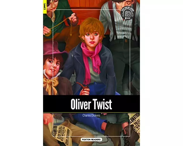 Oliver Twist - Foxton Reader Level-3 (900 Headwords B1) with free online AUDIO