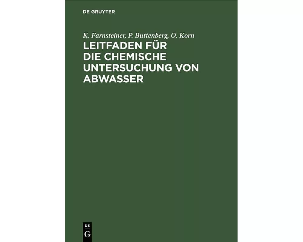 Leitfaden für die chemische Untersuchung von Abwasser