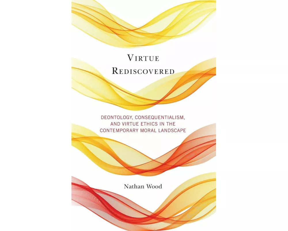 Virtue Rediscovered