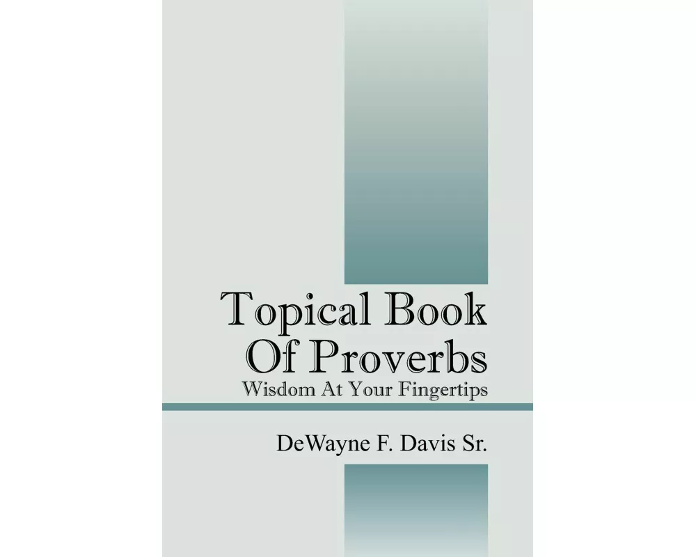 Topical Book of Proverbs