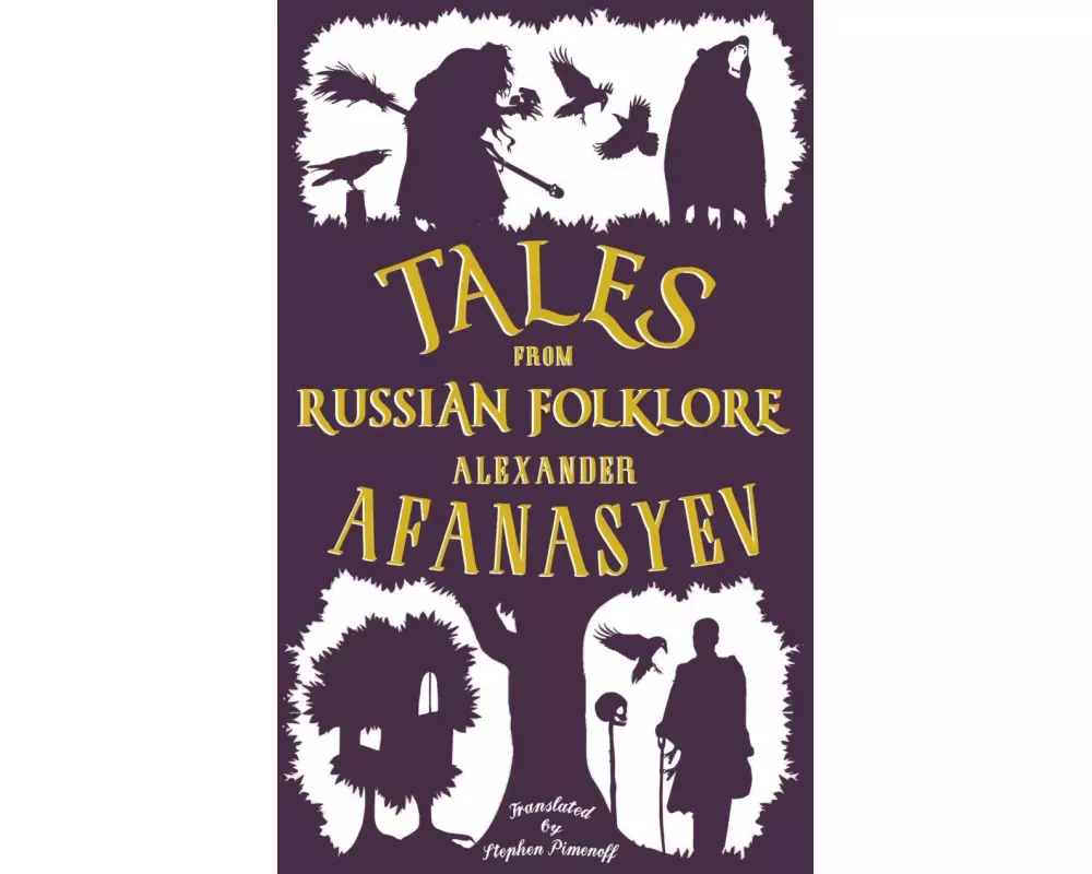 Tales from Russian Folklore: New Translation