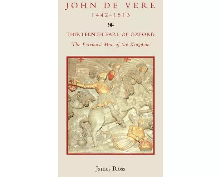John de Vere, Thirteenth Earl of Oxford (1442-1513)