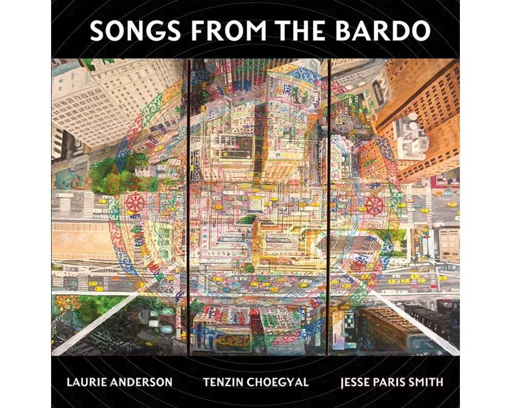 Songs from the Bardo