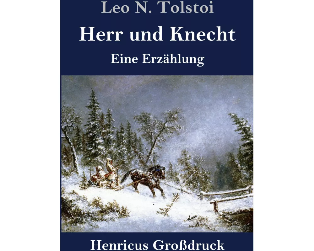 Herr und Knecht (Großdruck)