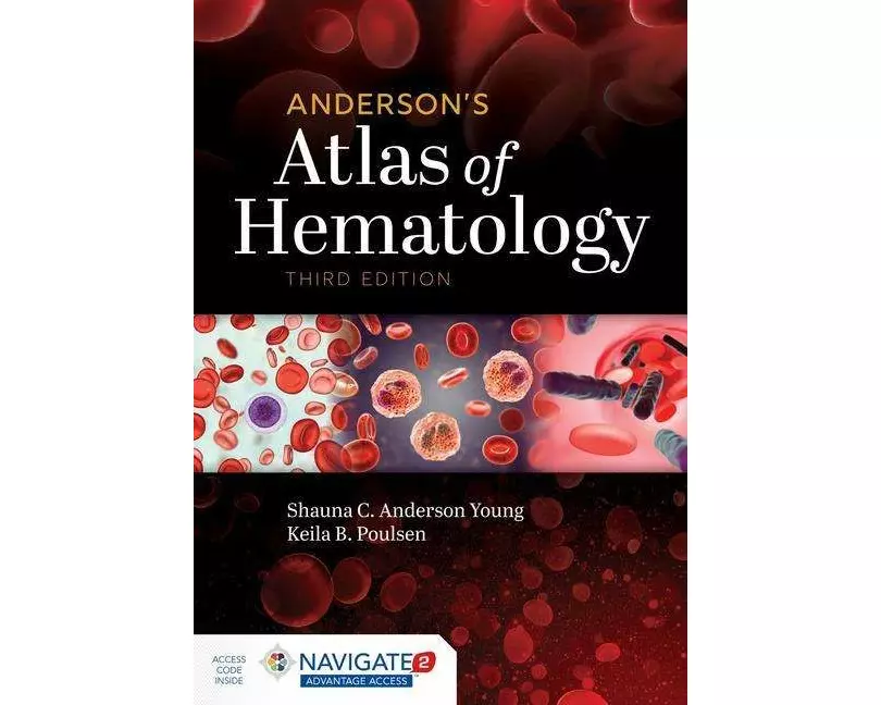 Anderson's Atlas Of Hematology