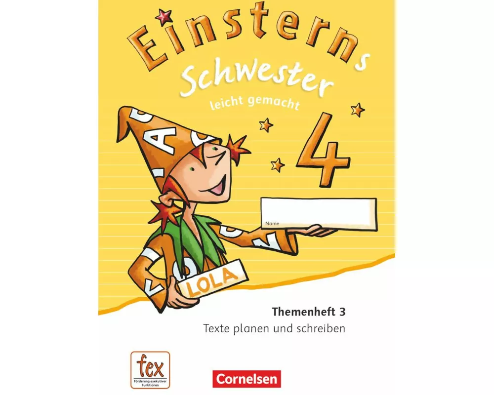 Einsterns Schwester - Sprache und Lesen - Zu Ausgabe 2015 und Ausgabe 2022 - 4. Schuljahr