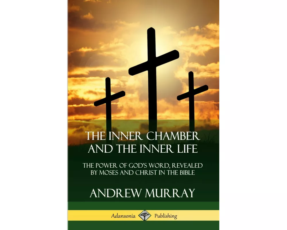 The Inner Chamber and the Inner Life