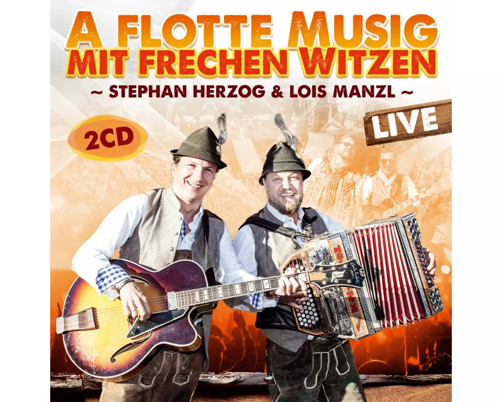A flotte Musig mit frechen Witzen-Live
