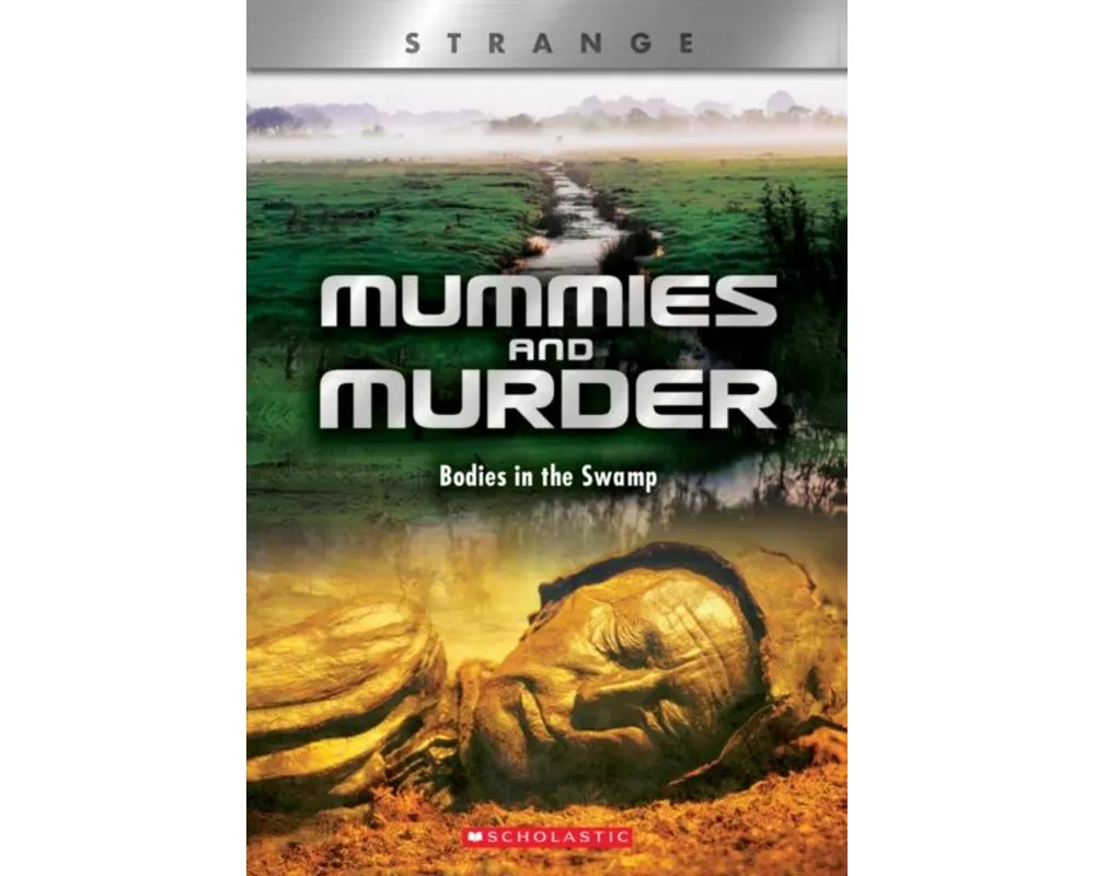 Mummies and Murder (X Books: Strange)