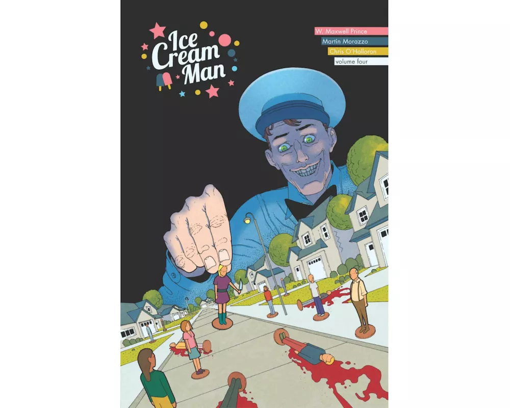 Ice Cream Man Volume 4: Tiny Lives