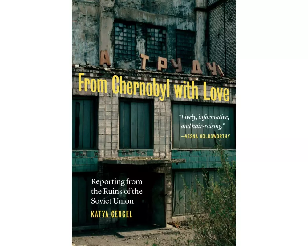 From Chernobyl with Love