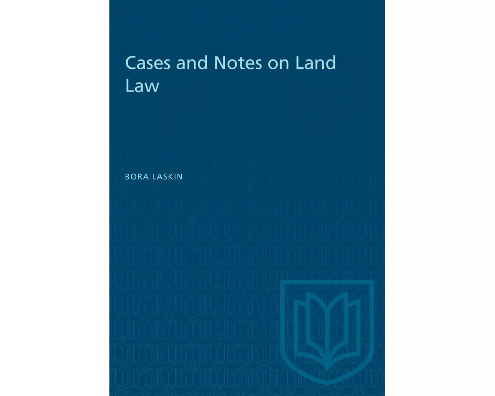 Cases And Notes On Land Law