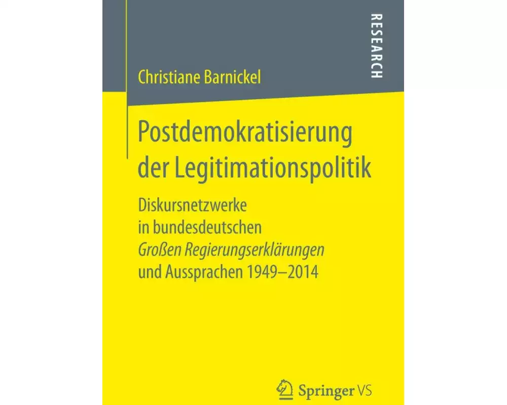 Postdemokratisierung der Legitimationspolitik
