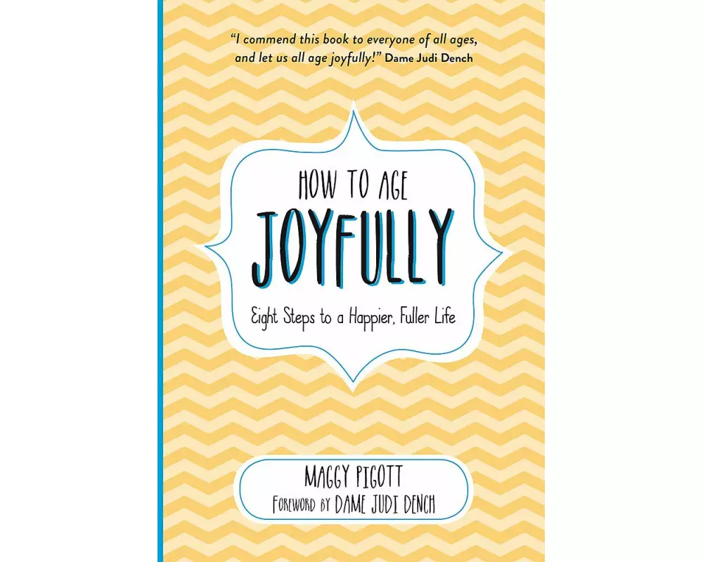How to Age Joyfully