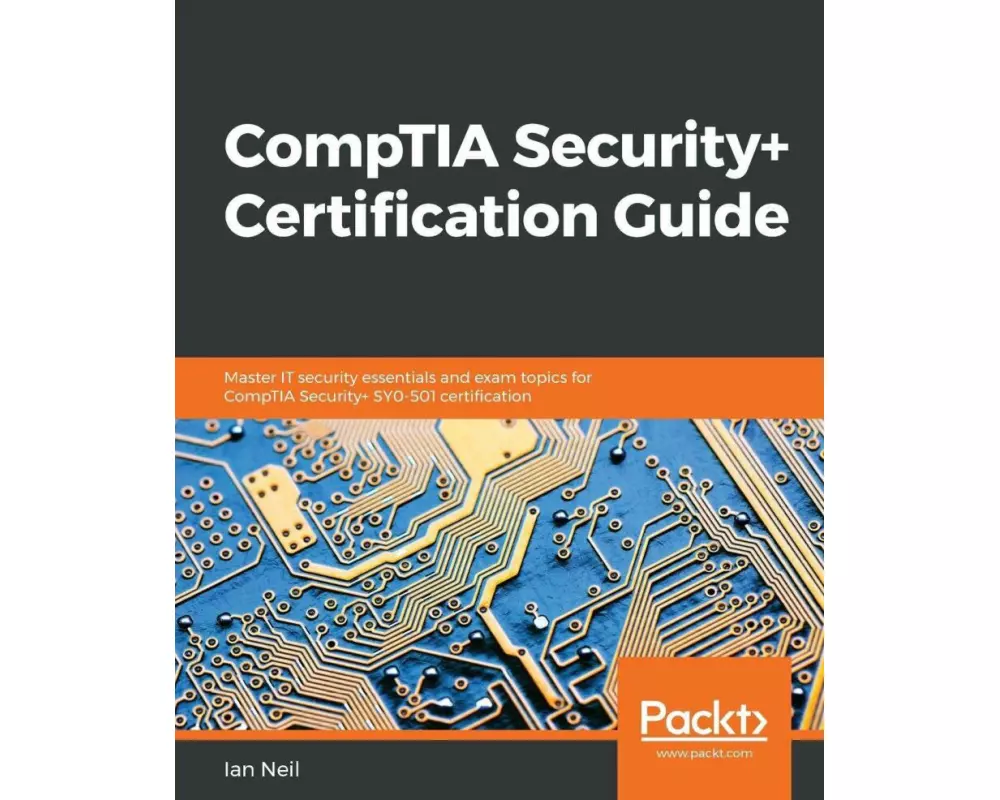 CompTIA Security+ Certification Guide