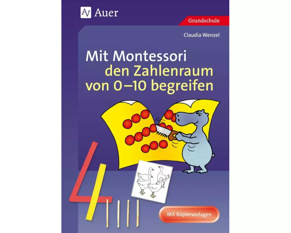 Mit Montessori den Zahlenraum von 0 - 10 begreifen