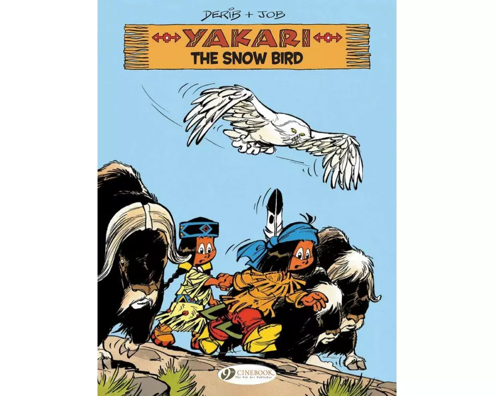 Yakari Vol. 17: The Snow Bird