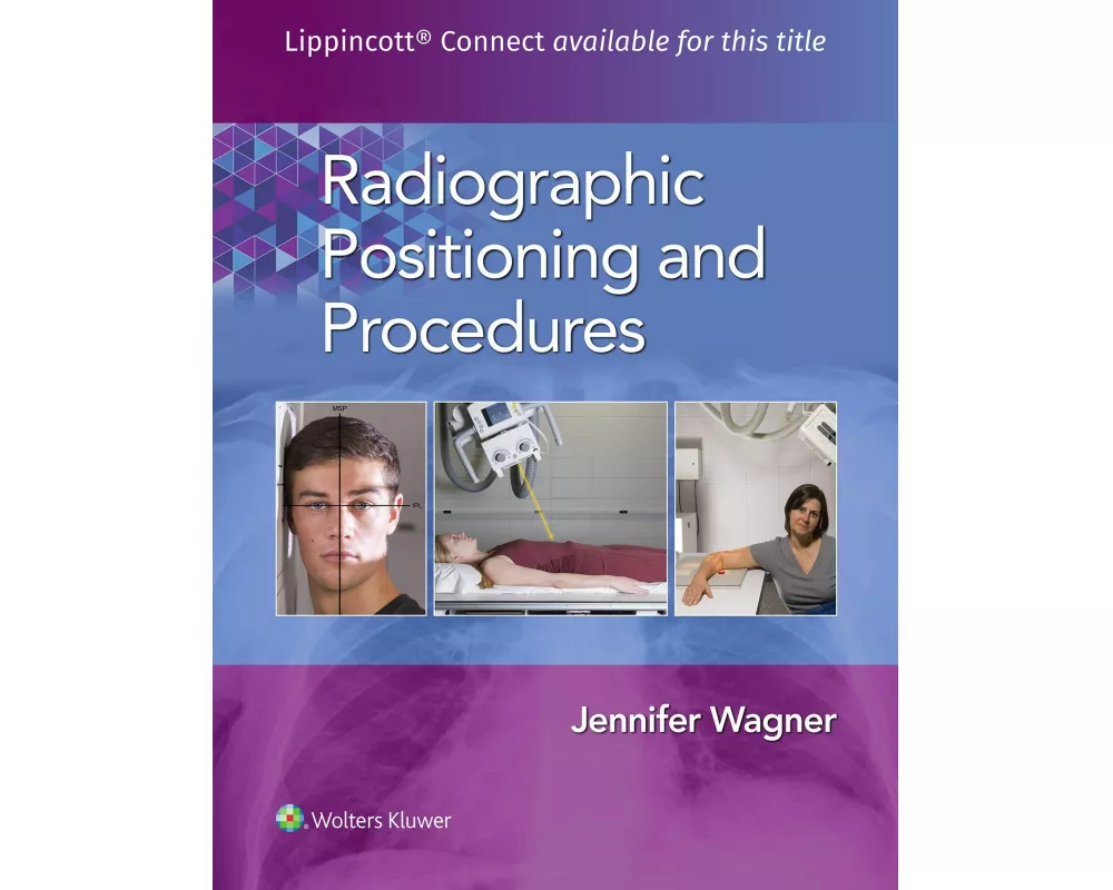 Radiographic Positioning and Procedures