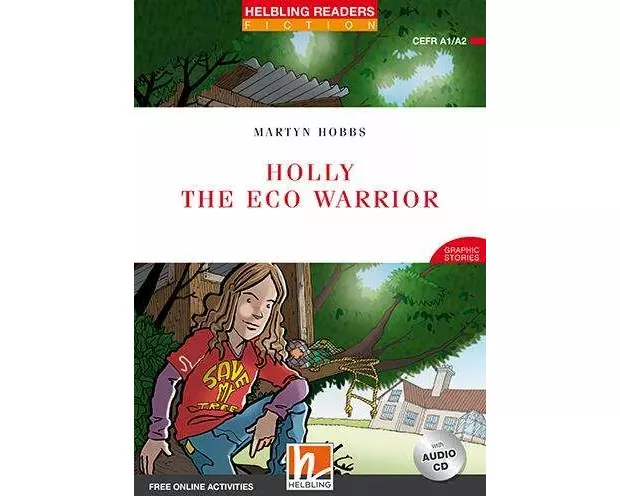 Holly the Eco Warrior, mit 1 Audio-CD