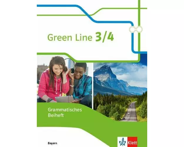 Green Line 3/4. Grammatisches Beiheft 7./8. Klasse. Ausgabe Bayern