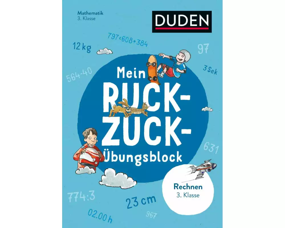 Mein Ruckzuck-Übungsblock Rechnen 3. Klasse