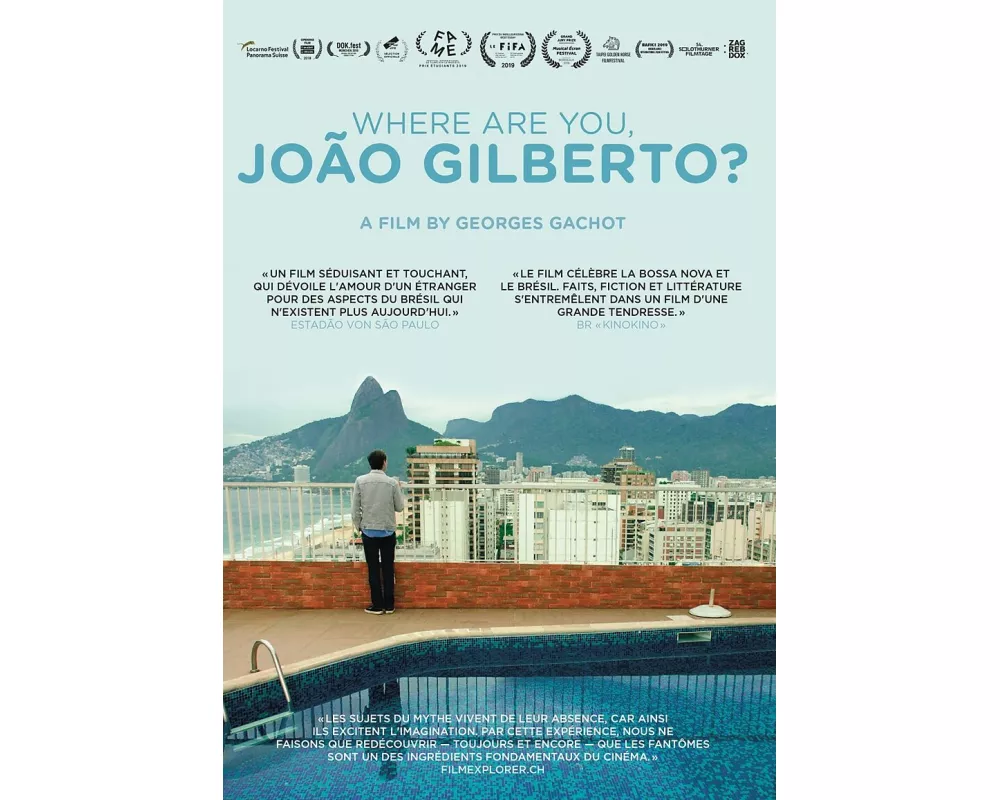 Where are you, João Gilberto? (F)