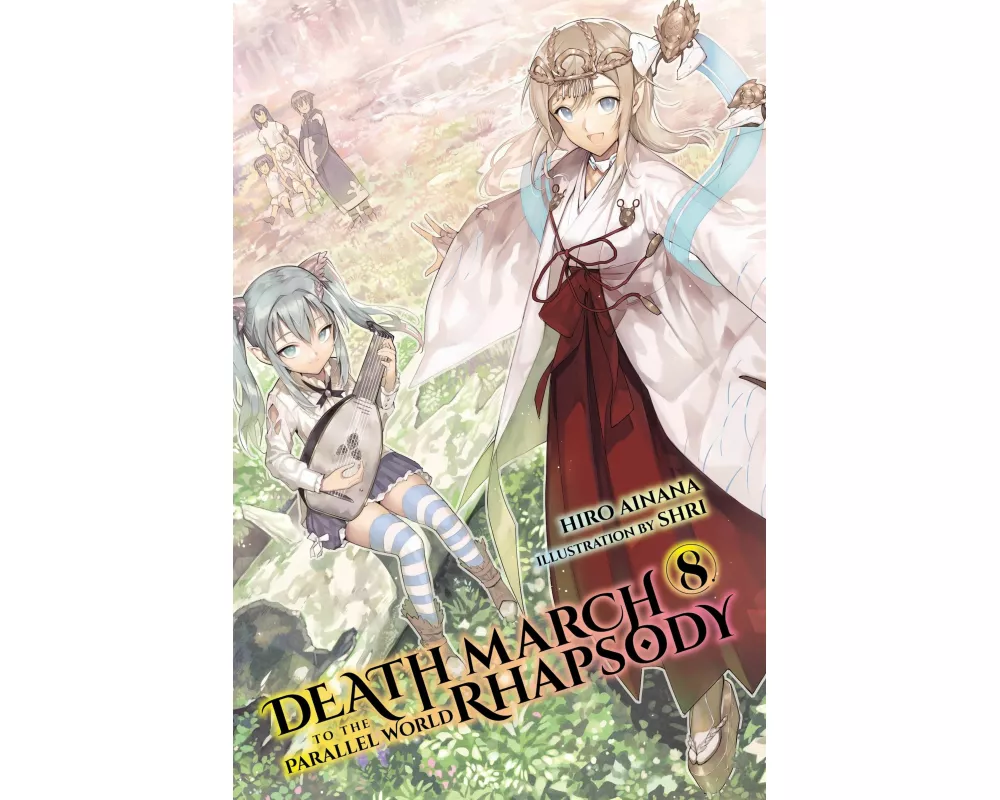 Death March to the Parallel World Rhapsody, Vol. 8 (light novel)